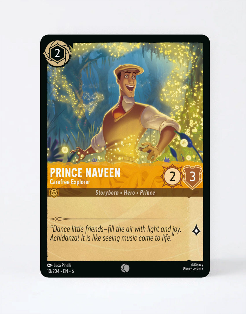 Prince Naveen - Carefree Explorer