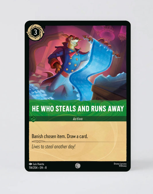 He Who Steals and Runs Away