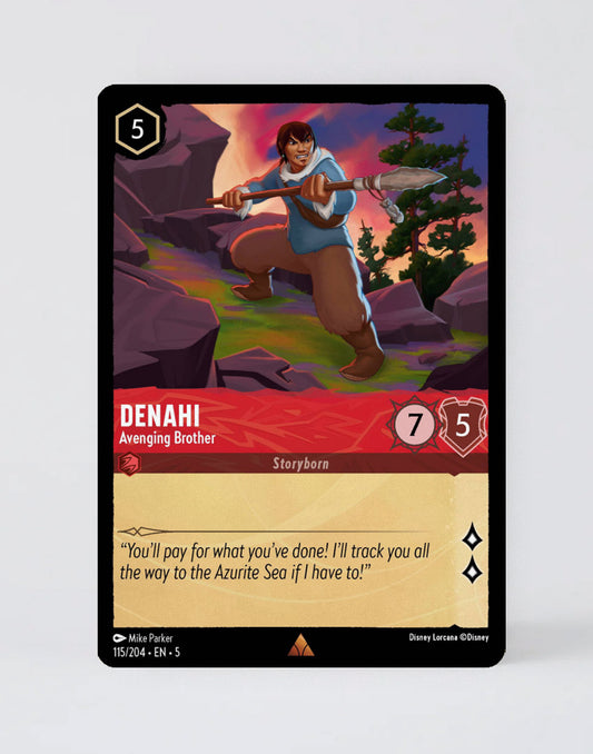 Denahi - Avenging Brother