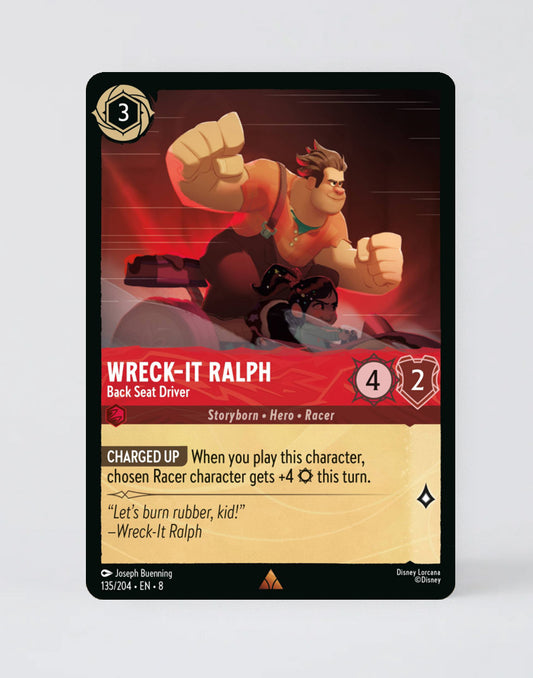 Wreck‐It Ralph - Back Seat Driver