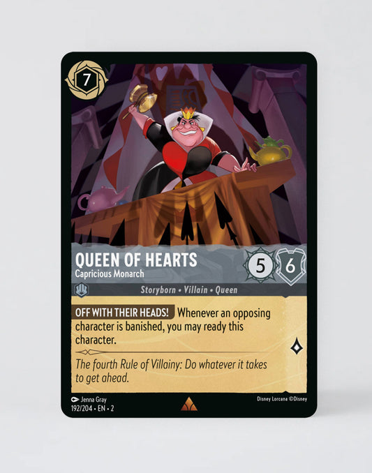 Queen of Hearts - Capricious Monarch