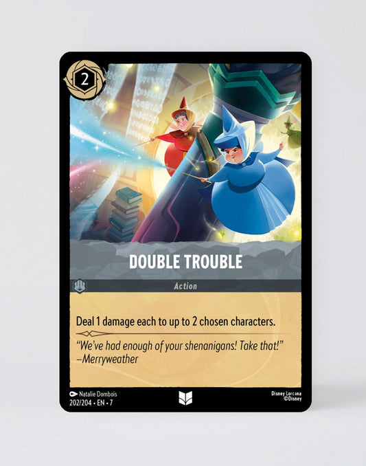 Double Trouble