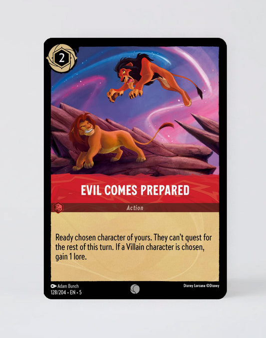 Evil Comes Prepared