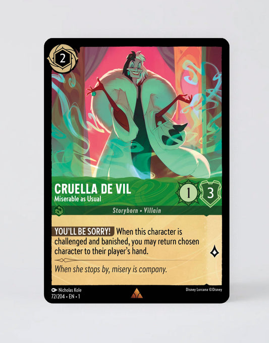 Cruella De Vil - Miserable as Usual - FOIL