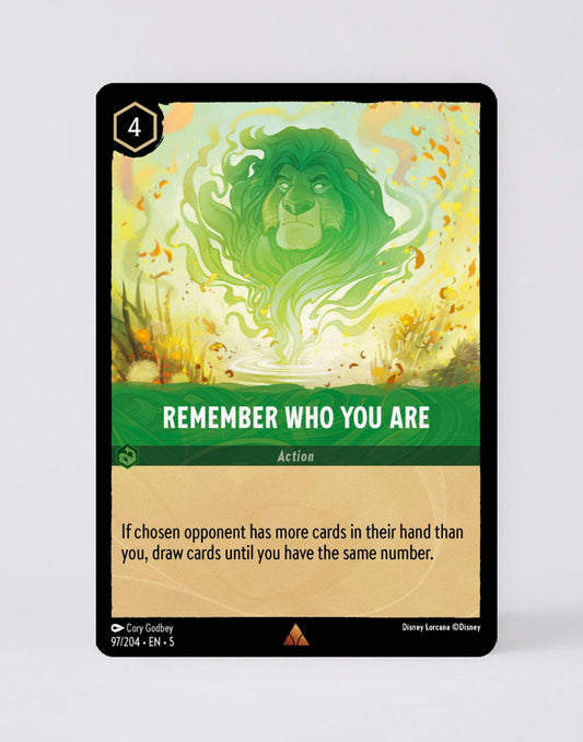 Remember Who You Are